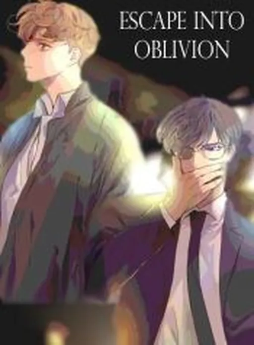 Escape into Oblivion