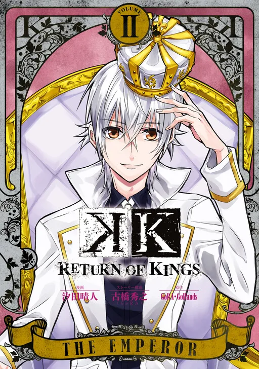 K: Return of Kings