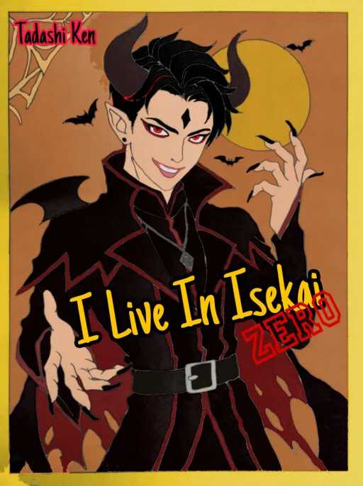 I Live in Isekai Zero: Will the Reincarnated Save the World?