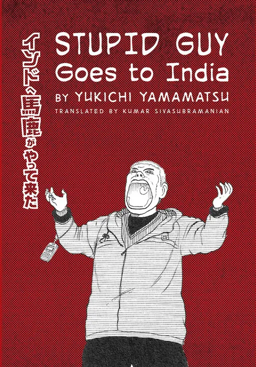 Stupid Guy Goes To India