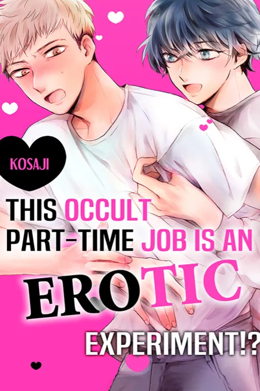 This Occult Part-Time Job is an Erotic Experiment!?