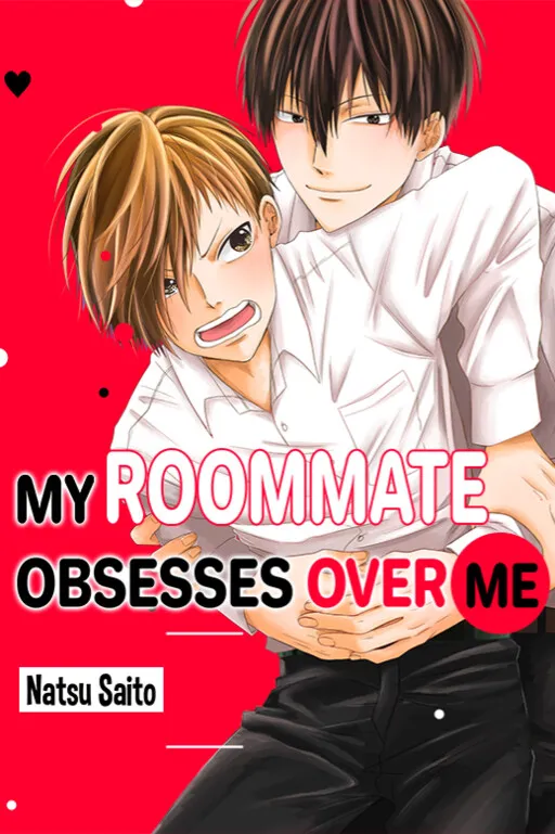 Roommate ni Mechakucha Shuchaku Saretemasu