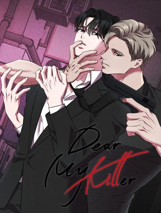 Dear, My killer